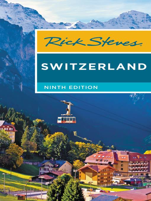 Title details for Rick Steves' Switzerland by Rick Steves - Available
